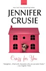 Crazy for You - Jennifer Crusie - 9780312640729