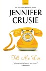 Tell Me Lies - Jennifer Crusie - 9780312640736
