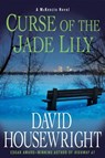 Housewright, D: Curse of the Jade Lily - David Housewright - 9780312642310