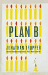 Plan B - Jonathan Tropper - 9780312645076