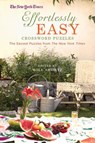 NYT EFFORTLESSLY EASY XWORDS - Will Shortz - 9780312645458