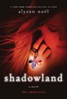 Shadowland - Alyson Noel - 9780312650056