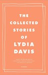 The Collected Stories of Lydia Davis - Lydia Davis - 9780312655396