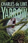 Yarrow - Charles De Lint - 9780312863937