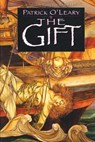 The Gift - Patrick O'Leary - 9780312864033