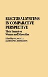 Electoral Systems in Comparative Perspective - Joseph F. Zimmerman - 9780313286339