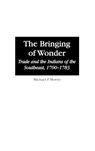 The Bringing of Wonder - Michael Morris - 9780313308437