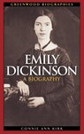 Emily Dickinson - Connie Ann Kirk - 9780313322068