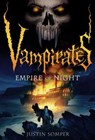 Vampirates: Empire of Night - Justin Somper - 9780316033237