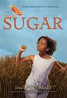 SUGAR - Jewell Parker Rhodes - 9780316043069