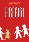 Firegirl - Tony Abbott - 9780316050197