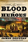 The Blood of Heroes - James Donovan - 9780316053730