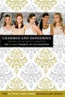 Charmed and Dangerous: The Rise of the Pretty Committee: The Clique Prequel - Lisi Harrison - 9780316055369