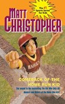 Comeback of the Home Run Kid - Matt Christopher - 9780316059879