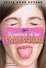 Romance of the Snob Squad - Julie Anne Peters - 9780316071260