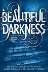 Beautiful Darkness - Kami Garcia ; Margaret Stohl - 9780316077040