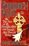 Forbidden Fruit - Peter de Rosa ; Annie Murphy - 9780316084161