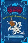 How to Train Your Dragon: How to Cheat a Dragon's Curse - Cressida Cowell - 9780316085304