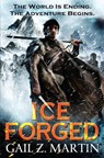 Ice Forged - Gail Z. Martin - 9780316093583