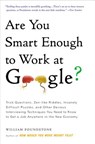 Are You Smart Enough to Work at Google? - William Poundstone - 9780316099981