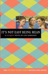 It's Not Easy Being Mean - Lisi Harrison - 9780316115056
