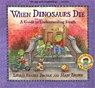 When Dinosaurs Die - Laurie Krasny Brown ; Marc Brown - 9780316119559