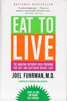 Eat to Live - Joel Fuhrman - 9780316120913