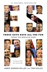 Those Guys Have All the Fun - James Andrew Miller ; Tom Shales - 9780316125765