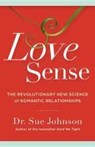 Love Sense - Dr. Sue Johnson - 9780316133760