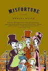 Misfortune - Wesley Stace - 9780316154482