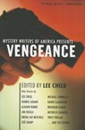 Mystery Writers of America Presents Vengeance - Lee Child - 9780316176354