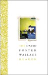 The David Foster Wallace Reader - David Foster Wallace - 9780316182409