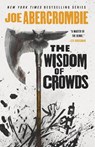 WISDOM OF CROWDS - Joe Abercrombie - 9780316187220