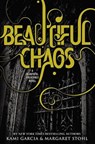 Caster Chronicles 3. Beautiful Chaos - GARCIA,  Kami - 9780316188401