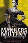 Manners & Mutiny - Gail Carriger - 9780316190299