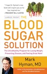The Blood Sugar Solution - Dr Mark Hyman - 9780316196178