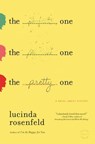 The Pretty One - Lucinda Rosenfeld - 9780316213578