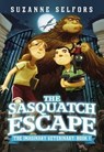 SASQUATCH ESCAPE - Suzanne Selfors - 9780316225694