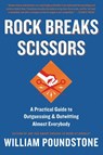 Rock Breaks Scissors - William Poundstone - 9780316228053