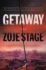 Getaway - Zoje Stage - 9780316242707