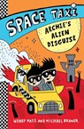 Space Taxi: Archie's Alien Disguise - Wendy Mass - 9780316243285