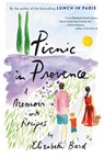 Picnic in Provence - Elizabeth Bard - 9780316246170