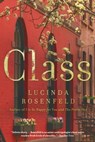 Class - Lucinda Rosenfeld - 9780316265423