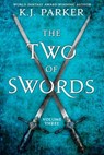 2 OF SWORDS VOLUME 3 - K. J. Parker - 9780316270908