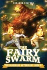 The Fairy Swarm - Suzanne Selfors ; Dan Santat - 9780316286923