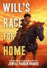 Will's Race for Home - Jewell Parker Rhodes - 9780316299336