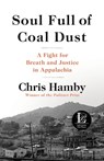 Soul Full of Coal Dust - Chris Hamby - 9780316299497