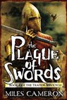 The Plague of Swords - Miles Cameron - 9780316302425