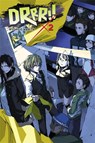 Durarara!, Vol. 2 (Novel) - Ryohgo Narita ; Suzuhito Yasuda - 9780316304764