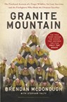Granite Mountain - Brendan Mcdonough - 9780316308175